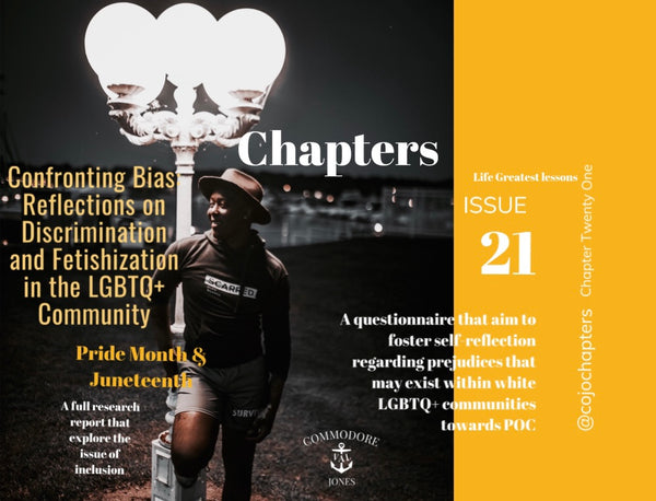 Confronting Bias: Reflections on Discrimination and Fetishization in the LGBTQ+ Community Chapter 21