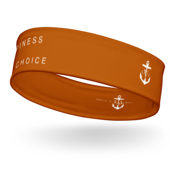 Happiness Is A Choice C.V.J. Anchor Headband Burn't Orange