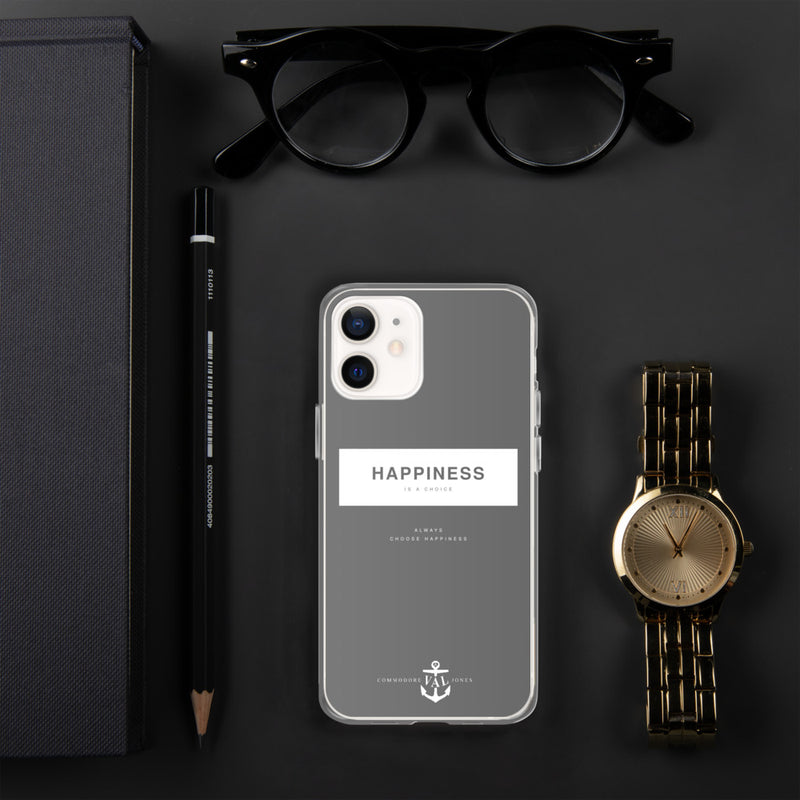 Happiness Is A Choice iPhone Case