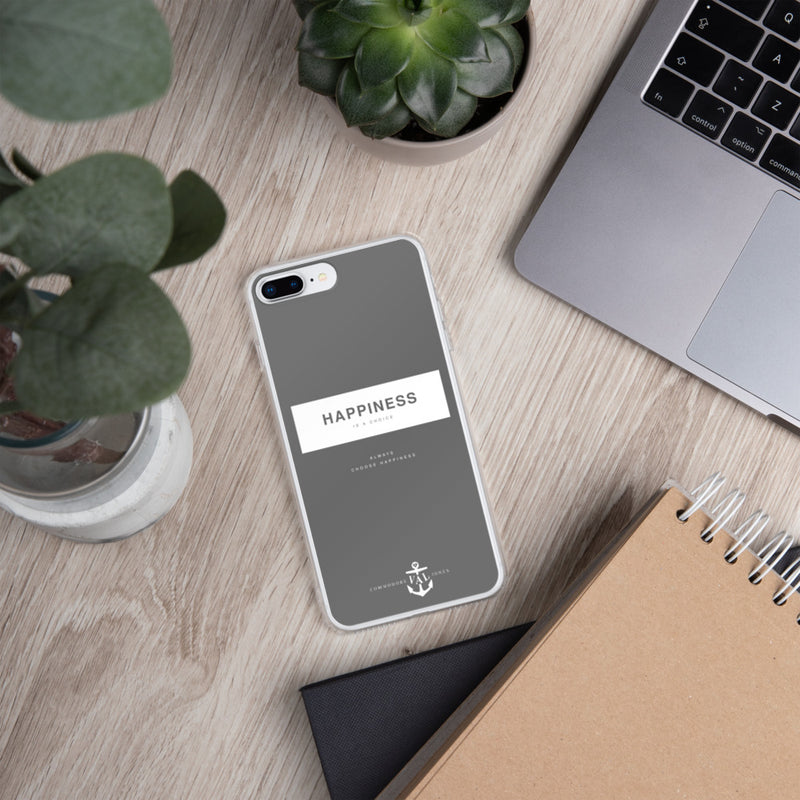 Happiness Is A Choice iPhone Case