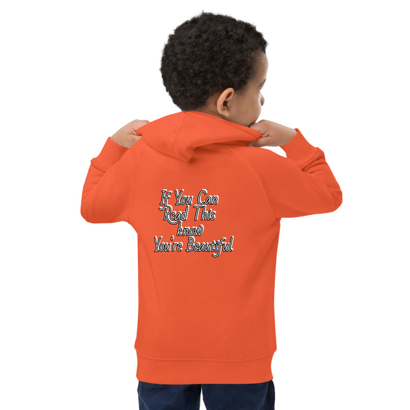 You're Beautiful- Blanche Kids eco hoodie