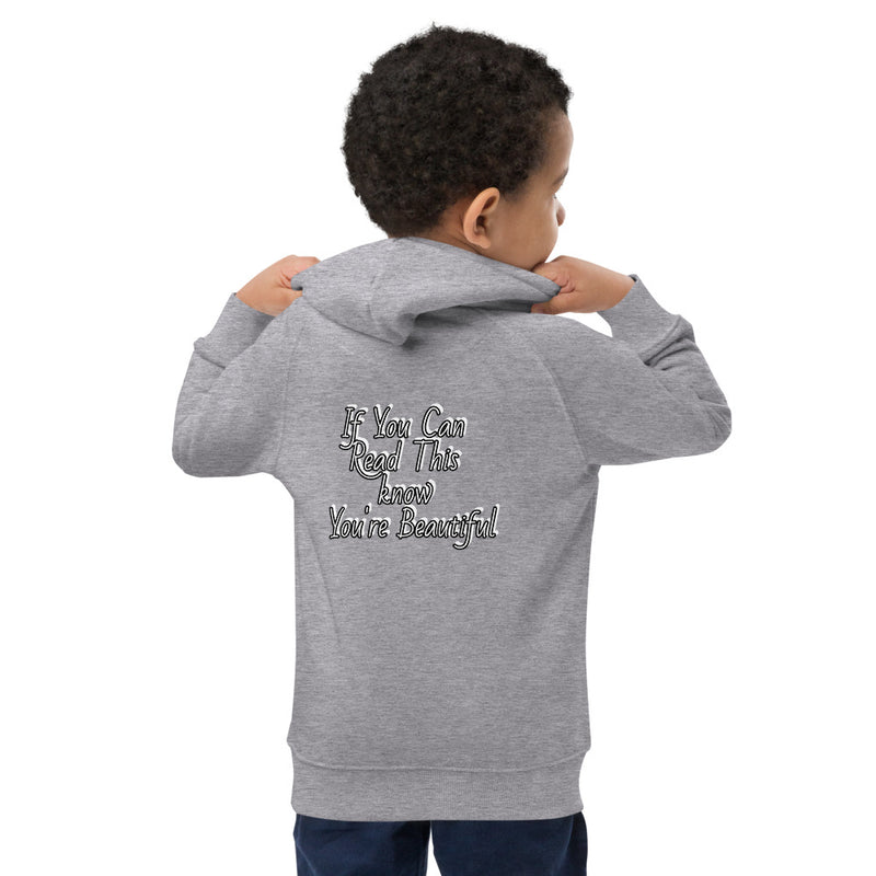 You're Beautiful- Blanche Kids eco hoodie