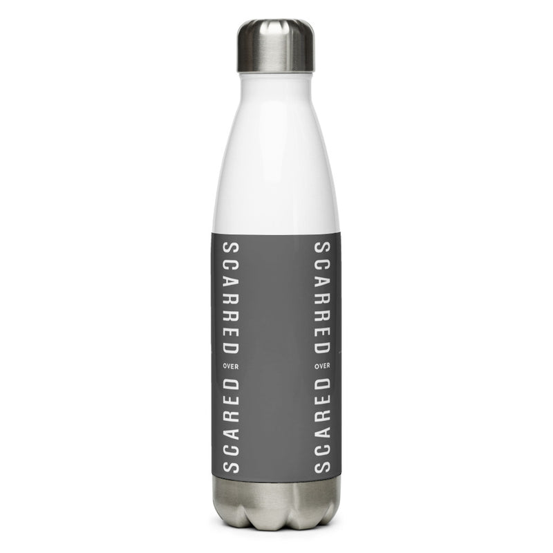 Scarred Over Scared Stainless Steel Water Bottle