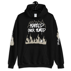 Scarred over Scared Unisex Hoodie