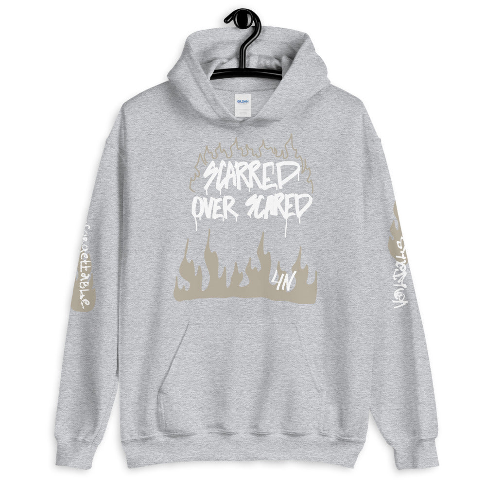 Scarred over Scared Unisex Hoodie