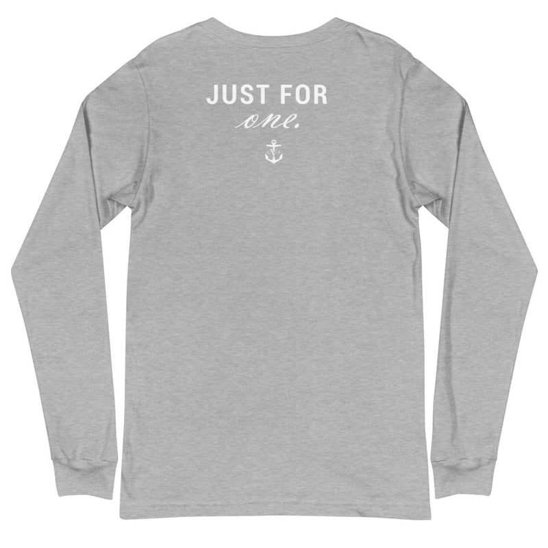 Just 4 One Unisex Long Sleeve Tee