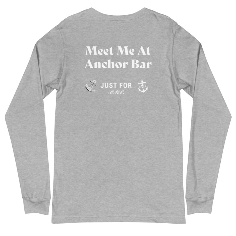 Meet Me At Anchor Bar- Just for One Unisex Long Sleeve Tee