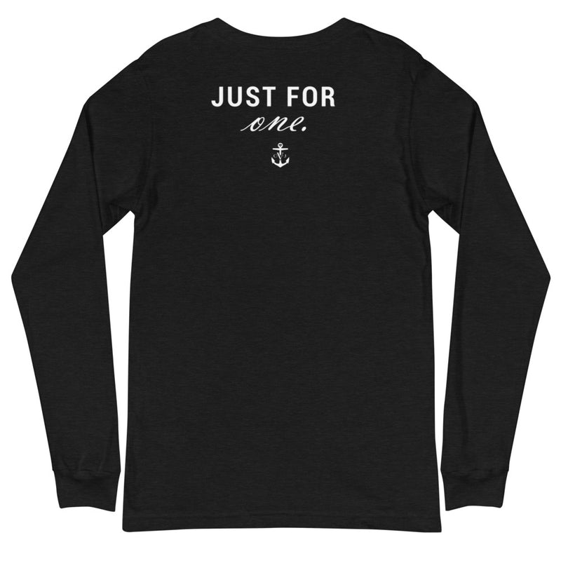 Just 4 One Unisex Long Sleeve Tee