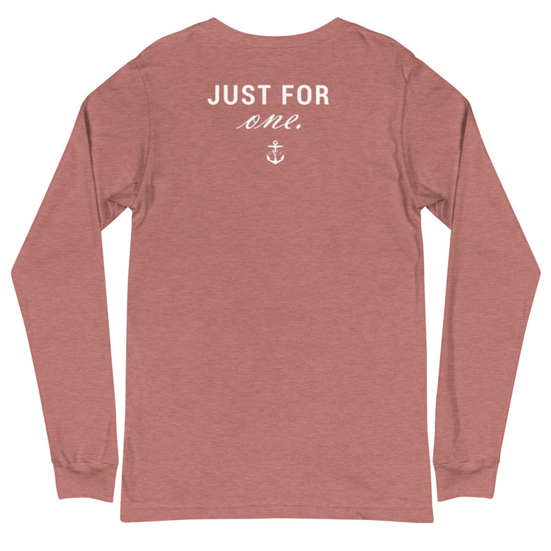 Just 4 One Unisex Long Sleeve Tee