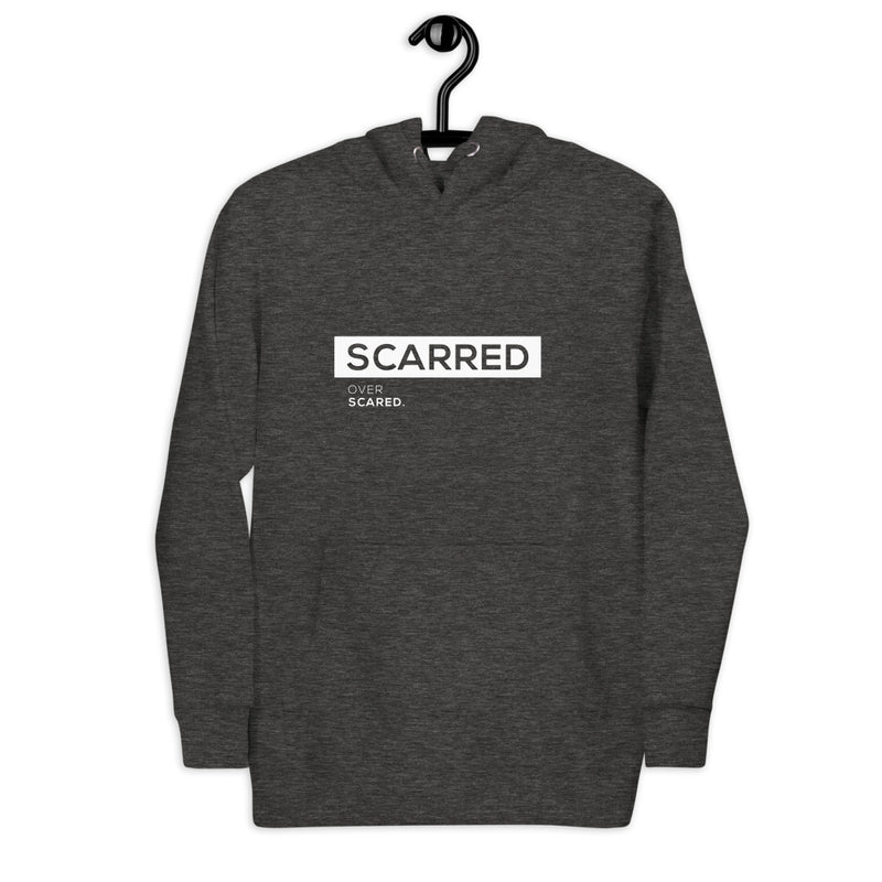 Scarred Over Scared Original Unisex Hoodie