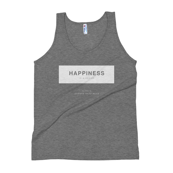 Happiness Is A Choice Unisex Tank Top